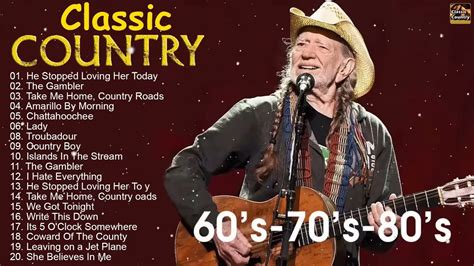 Top 100 Classic Country Songs Of 60s70s And 80s Greatest Old Country Music Of All Time Ever