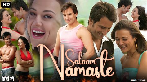 Salaam Namaste Full Movie Review Facts Saif Ali Khan Preity Zinta