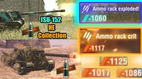 Ammo Rack HE Compilation By ISU 152 WOT Blitz LOLS YouTube