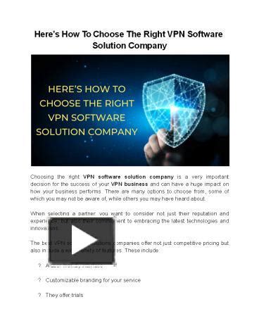 PPT Heres How To Choose The Right VPN Software Solution Company