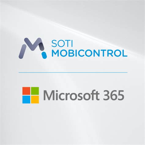 Soti Mobicontrol Supports Microsoft Shared Device Mode Soti