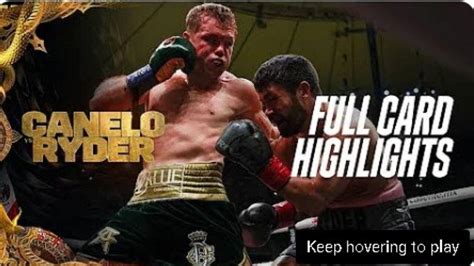 FULL CARD HIGHLIGHTS Canelo Alvarez v John Ryder - One News Page VIDEO