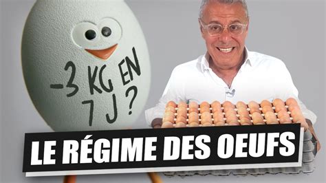 Le R Gime Oeuf Ou R Gime Des Oeufs Kg En Jours Version