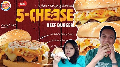 NYOBAIN MENU BARU BURGER KING 5 CHEESE BURGER BURGER DENGAN 5 JENIS