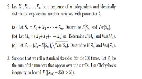 Solved Let X1 X2 Xn Be A Sequence Of N Independent