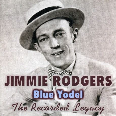 Blue Yodel No 1 T For Texas Jimmie Rodgers Recorded In Camden