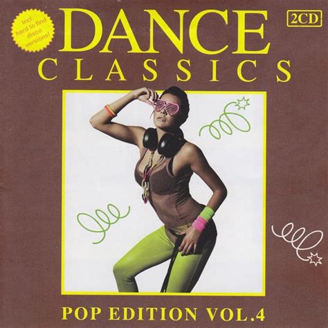 Dance Classics - Dance Classics: Pop Edition Vol. 4 Lyrics and ...