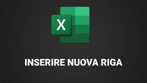 Come Inserire Una Nuova Riga Excel Inserire Nuove Righe Youtube