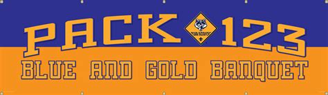 Cub Scout Pack Blue and Gold Banquet Vinyl Banner