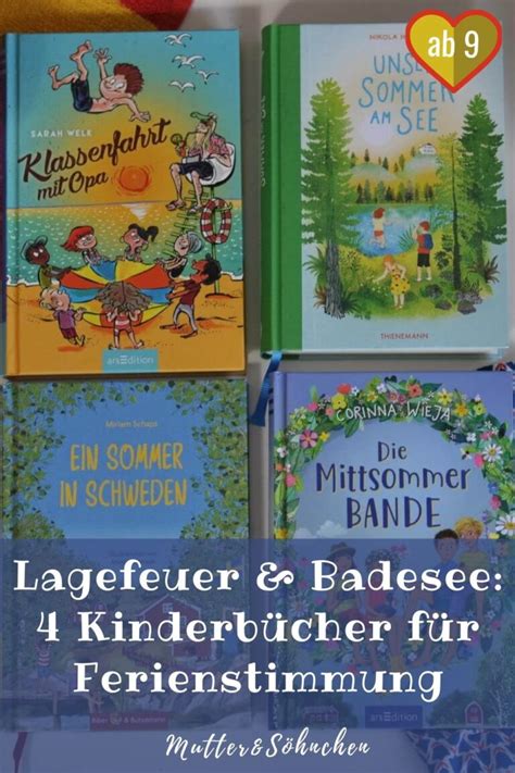 Schweden bis Bayern 4 Sommer Bücher für Abenteuer Ferien ab 9