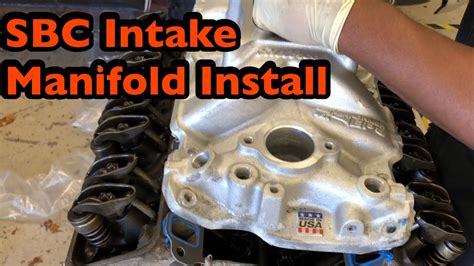 How To Install Small Block Chevy Intake Manifold YouTube