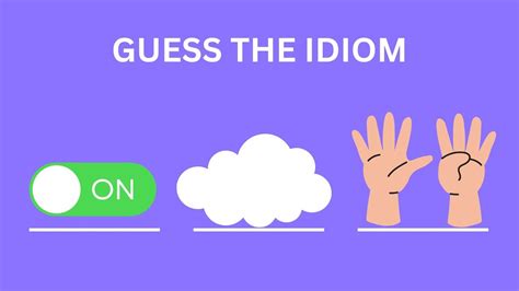 Guess The Idiom 15 Examples Of Idioms Youtube