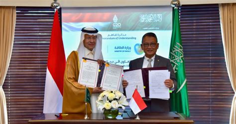 Saudi Arabia Indonesia Ink Mou To Cooperate In Various Energy Fields