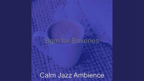 Trio Jazz Soundtrack For Bakeries Youtube