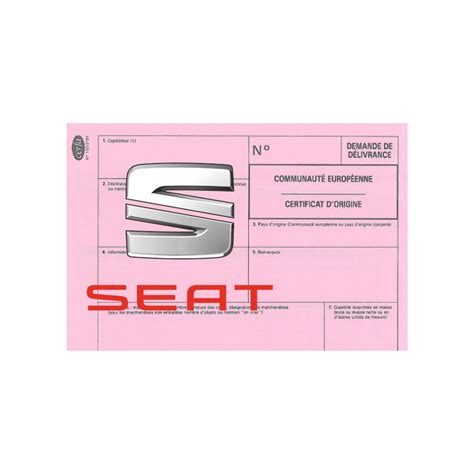 Certificat De Conformit Europ En Pour Voiture Seat