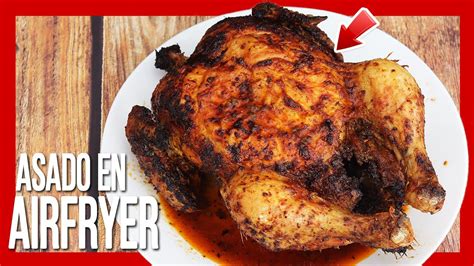 C Mo Hacer Pollo En Freidora De Aire Receta De Pollo Asado En