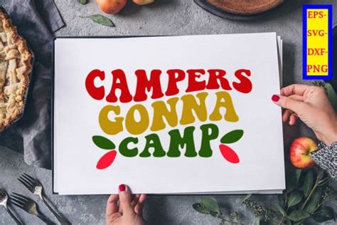 Retro Camping Design Campers Gonna Camp Graphic By Sr Mastar