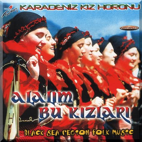 Alalım Bu Kızları Karadeniz Kız Horonu Black Sea Region Folk Music