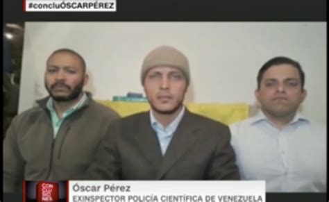 Oscar Pérez Y Sus Compañeros Fallecieron Por Heridas De Bala En La