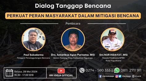 Dialog Tanggap Bencana Perkuat Peran Masyarakat Dalam Mitigasi