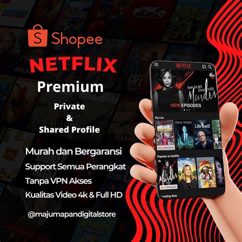 Jual Netflix Premium Tanpa Vpn Murah Dan Bergaransi Kualitas K Full