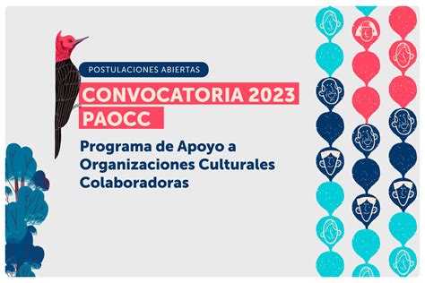 Ministerio De Las Culturas Anuncia Convocatoria Para El Programa