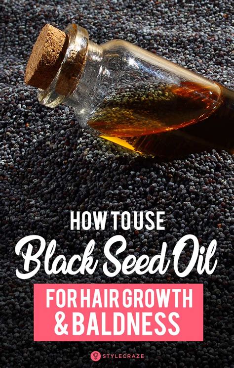 How To Use Black Seed Oil Kalonji For Hair Growth And Baldness