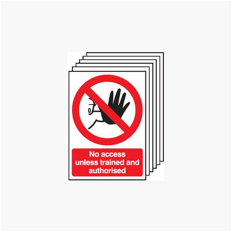 A No Access Unless Trained And Multipack Self Adhesive Signs