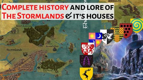 Complete History Of The Stormlands Its Houses House Of The Dragon