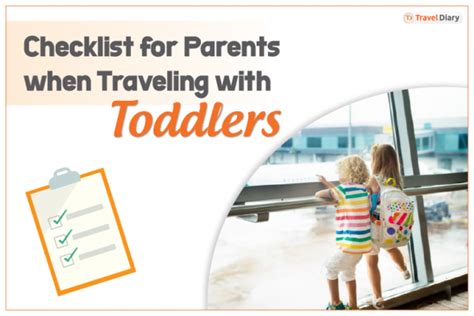 6 Best Tips To Plan A Smooth Traveling With Toddlers