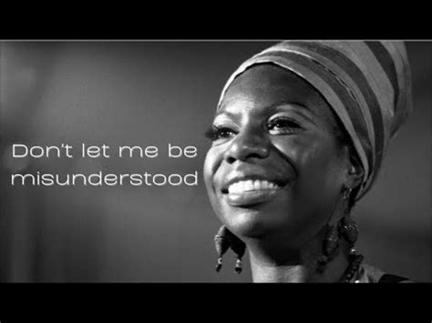 Nina Simone Don T Let Me Be Misunderstood 1964 Lyrics YouTube Music