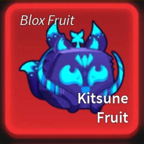 [Blox Fruits] Kitsune Fruits - Non Permanent