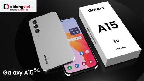 Galaxy A15 5G sắp ra mắt: Chip Dimensity 6100+, màn hình 90Hz, pin ...