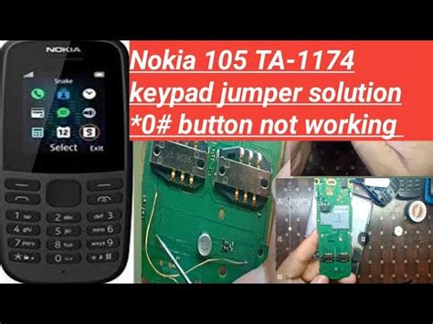 Nokia 105 TA 1174 Keypad Jumper Solution 0 Button Not Working YouTube