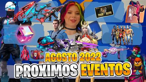 PrÓximos Eventos De La Agenda Semanal En Agosto 2022 Free Fire Cubo