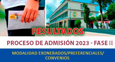 Resultados Proceso De Admisi N Fase Ii Noticias Universidad