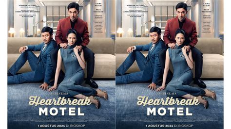 Heartbreak Motel Film Indonesia Terbaru Tayang 1 Agustus 2024 Menit