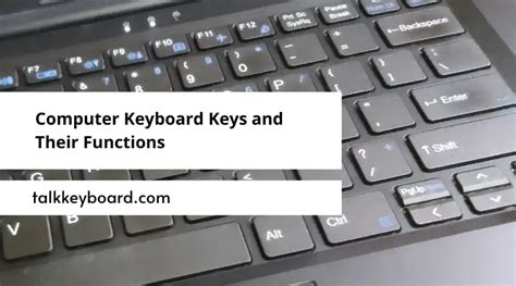 Computer Keyboard Keys and Their Functions - talkkeyboard.com