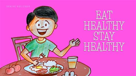 Eat Healthy Food For Kids Drawing And Painting For Kids Youtube