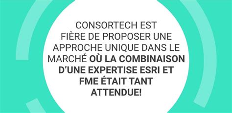 Consortech Devient Partenaire Esri Consortech