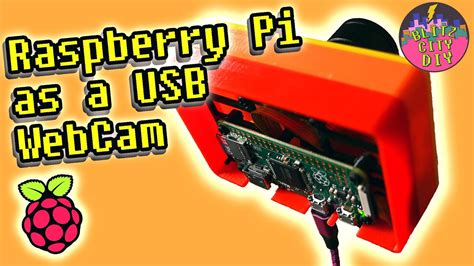 Raspberry Pi As A Usb Webcam Youtube