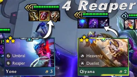 I Win Easily With This Comp 4 Reaper Yone ⭐⭐⭐ Qiyana ⭐⭐⭐ Duo Carry Tft