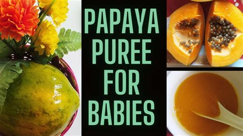 Papaya Puree For Baby 7 Mounth। Papaya Puree For Babies। How To Make