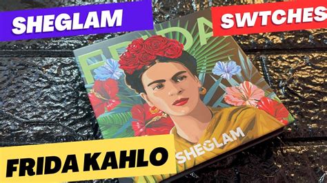 Paleta De Sombras Sheglam Frida Kahlo Swtches Denison Diamond Youtube