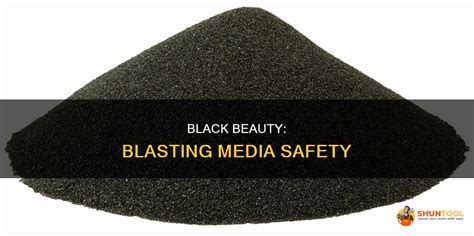 Black Beauty Blasting Media Safety Shuntool