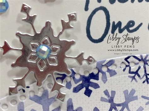 Creative Stampers Blog Hop Snowflake Splendor Libby Fens Stampin Up