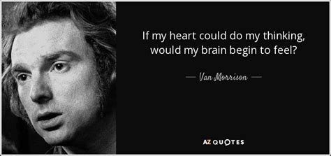 TOP 25 HEART AND BRAIN QUOTES (of 64) | A-Z Quotes