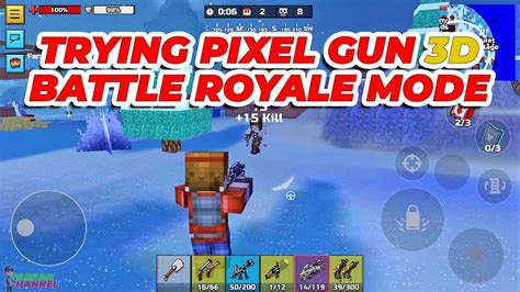 Trying Pixel Gun 3d Battle Royale Mode For The First Time Gameplay Youtube