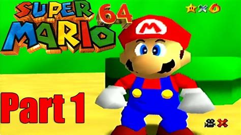 Super Mario 64 Walkthrough Part 1 Youtube