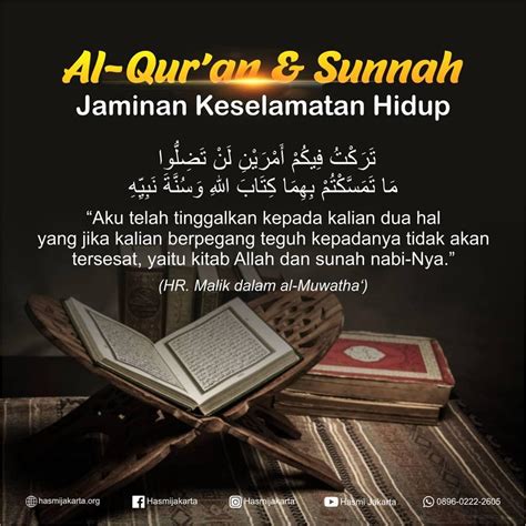 Al Quran Sunnah Adalah Jaminan Keselamatan Hidup